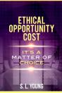 Ethical Opportunity Cost - Preview