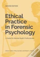 Ethical Practice In Forensic Psychology