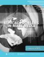 Ethical Problems In Mass Media - Preview