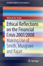 Ethical Reflections On The Financial Crisis 2007/2008 - Preview