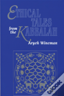 Ethical Tales From The Kabbalah
