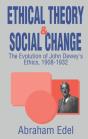 Ethical Theory And Social Change - Preview