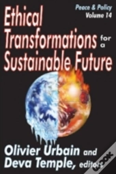 Ethical Transformations For A Sustainable Future
