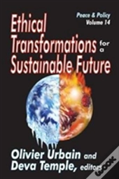 Ethical Transformations For A Sustainable Future