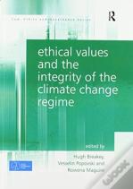 Ethical Values And The Integrity Of The Climate Change Regime