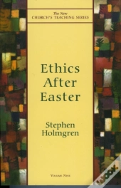 Ethics After Easter