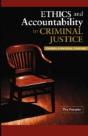 Ethics And Accountability In Criminal Ju - Preview