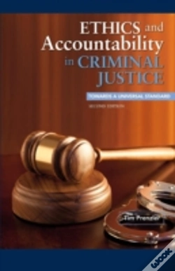 Capa do artigo Ethics And Accountability In Criminal Justice: Towards A Universal Standard - Second Edition