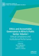 Ethics And Accountable Governance In Africa'S Public Sector, Volume I