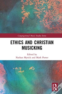 Capa do artigo Ethics And Christian Musicking