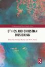 Ethics And Christian Musicking - Preview