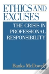 Ethics And Excuses