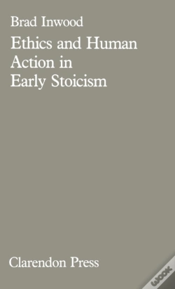 Capa do artigo Ethics And Human Action In Early Stoicism