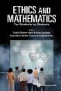 Ethics And Mathematics: For Students By Students - Preview