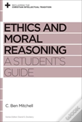 Ethics And Moral Reasoning