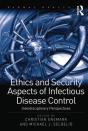 Ethics And Security Aspects Of Infectious Disease Control - Preview