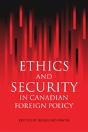 Ethics And Security In Canadian Foreign Policy - Preview
