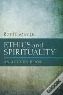Ethics And Spirituality
