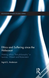 Ethics And Suffering Since The Holocaust