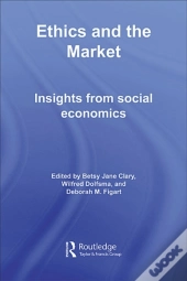 Ethics And The Market