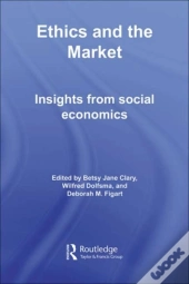 Ethics And The Market