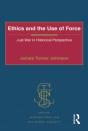 Ethics And The Use Of Force - Preview
