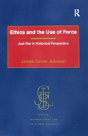 Ethics And The Use Of Force - Preview