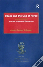 Capa do artigo Ethics And The Use Of Force