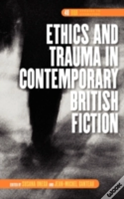 Capa do artigo Ethics And Trauma In Contemporary British Fiction