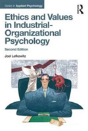 Ethics And Values In Industrial-Organizational Psychology, Second Edition - Preview