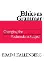 Ethics As Grammar - Preview