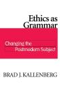 Ethics As Grammar - Preview