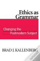 Ethics As Grammar