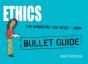 Ethics: Bullet Guides - Preview
