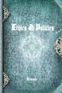 Ethics & Politics - Preview