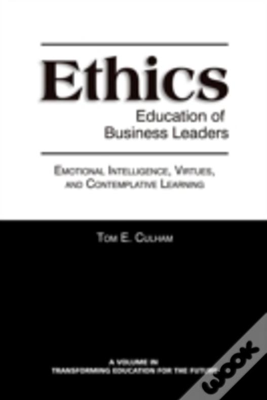 Ethics Education Of Business Leaders