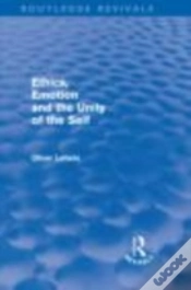 Capa do artigo Ethics, Emotion And The Unity Of The Self (Routledge Revivals)