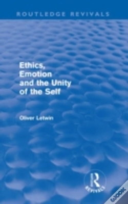 Capa do artigo Ethics, Emotion And The Unity Of The Self (Routledge Revivals)