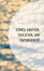 Ethics, Emotion, Education, And Empowerment - Preview