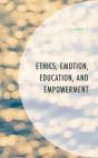 Ethics, Emotion, Education, And Empowerment - Preview