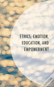 Capa do artigo Ethics, Emotion, Education, And Empowerment