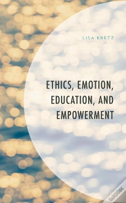 Capa do artigo Ethics, Emotion, Education, And Empowerment