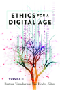 Ethics For A Digital Age, Vol. Ii - Preview