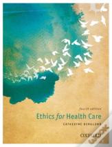 Ethics For Health Care