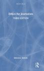 Ethics For Journalists - Preview