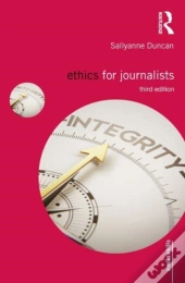 Ethics For Journalists