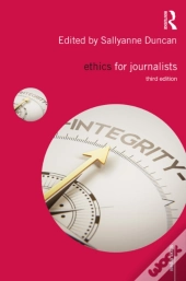 Ethics For Journalists