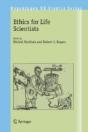 Ethics For Life Scientists - Preview