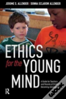 Ethics For The Young Mind