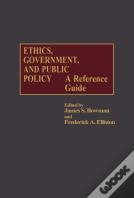 Ethics, Government, And Public Policy